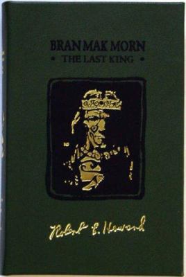 Bran Mak Morn: The Last King 0953425355 Book Cover