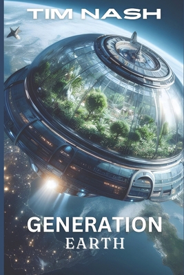 Generation Earth B0D8J2X4Q5 Book Cover