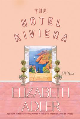 The Hotel Riviera 0312573898 Book Cover