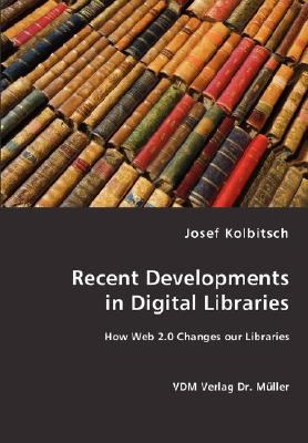 Recent Developments in Digital Libraries 3836459027 Book Cover