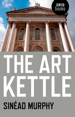 The Art Kettle 184694984X Book Cover