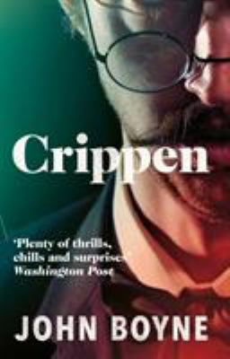 Crippen: A Novel of Murder 0552777439 Book Cover