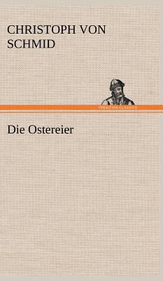 Die Ostereier [German] 3847261126 Book Cover