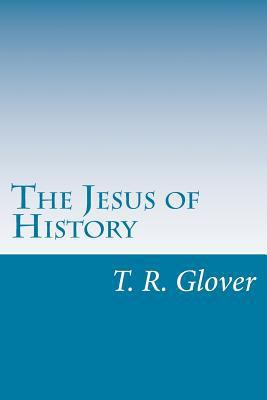 The Jesus of History 1501045571 Book Cover