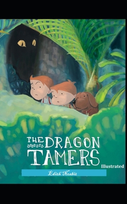 Paperback The Dragon Tamers (Illustrated) Book