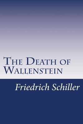 The Death of Wallenstein 150238874X Book Cover