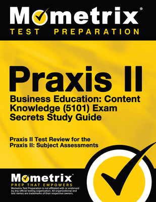 Praxis II Business Education: Content Knowledge... 1627331530 Book Cover