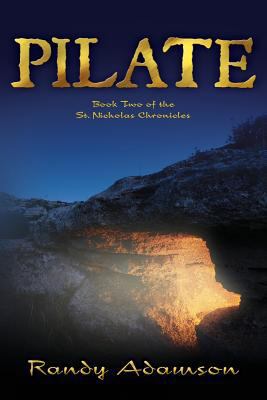 Pilate: Book Two of the St. Nicholas Chronicles 1530234409 Book Cover