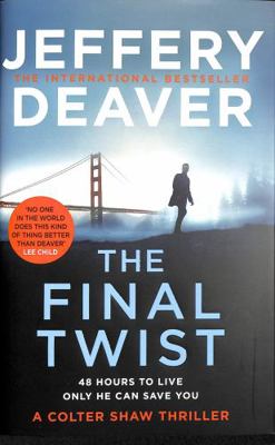 The Final Twist: Book 3 (Colter Shaw Thriller) 0008462860 Book Cover