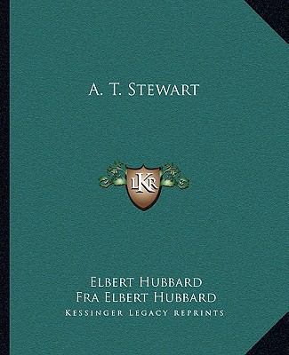 A. T. Stewart 1162866128 Book Cover