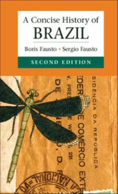 A Concise History of Brazil 1107036208 Book Cover