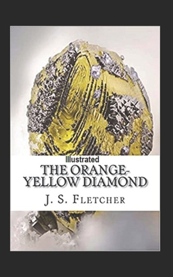 The Orange-Yellow Diamond Illustrated B08RRJ95ST Book Cover