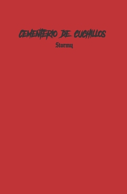 Cementerio de cuchillos [Spanish] B09DN18ZVF Book Cover