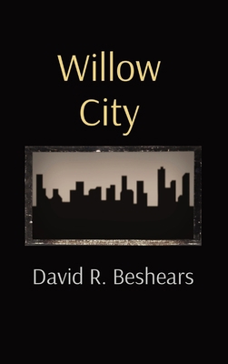 Willow City 1947231359 Book Cover