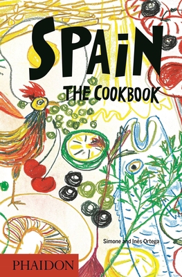 Spain: The Cookbook 0714872474 Book Cover