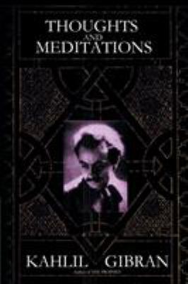 Thoughts and Meditations 1607967537 Book Cover