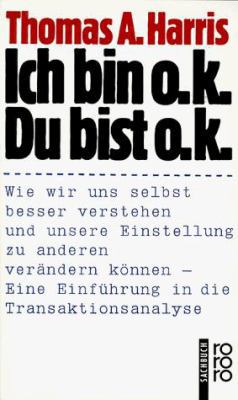 Ich bin o.k. - Du bixt o.k. - bk337 [German] 3499169169 Book Cover