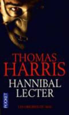 Hannibal Lecter - Les Origines du mal [French] 2266179330 Book Cover