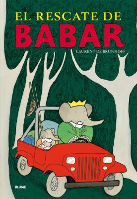 El Rescate de Babar = Babar's Rescue [Spanish] 8498014425 Book Cover