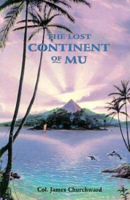 The Lost Continent of Mu 0914732196 Book Cover