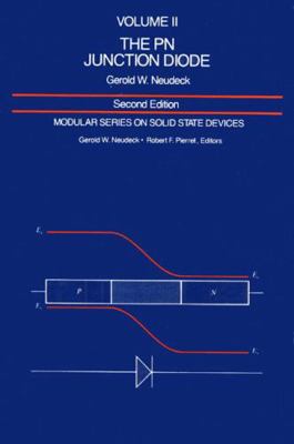 The PN Junction Diode, Volume II (2nd Edition)