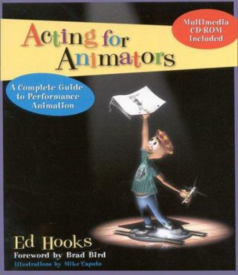 Acting for Animators: A Complete Guide to Perfo... 0325002290 Book Cover