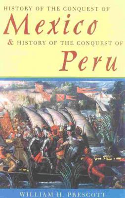 History of the Conquest of Mexico & History of ... 0815410042 Book Cover