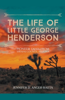 The Life of Little George Henderson B0BVMWD373 Book Cover