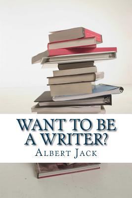 Paperback Want to Be a Writer? : Then Do It Properly! Book