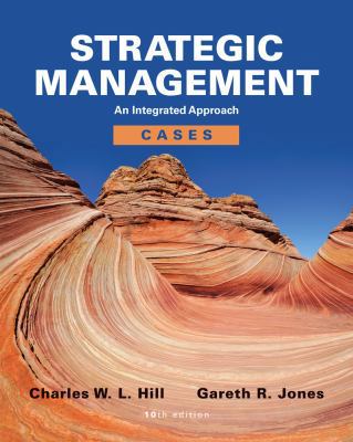 Strategic Management Cases: An Integrated Approach 1133485715 Book Cover