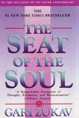 The Seat of the Soul 0684865181 Book Cover