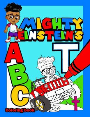 Mighty Einstein's ABC Coloring Book