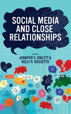 Social Media and Close Relationships B0DR3PJ1FY Book Cover