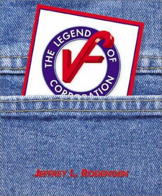 The Legend of VF Corporation book by Jeffrey Rodengen