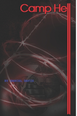 Camp Hell 1973242737 Book Cover