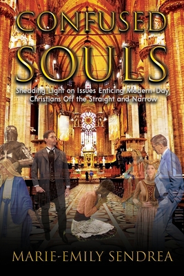 Confused Souls: Shedding Light on the Issues En... 177784780X Book Cover