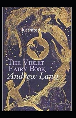 The Voilet Fairy Book Illustrated B084QLSGR8 Book Cover