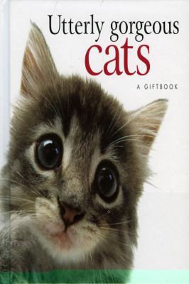 Uttlery Gorgeous Cats 1846340942 Book Cover