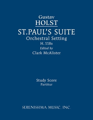 St. Paul's Suite, H.118b: Study score 1608742172 Book Cover