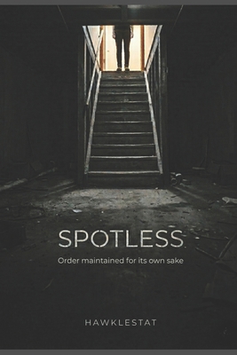 Spotless B0H21DDXSB Book Cover
