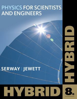 Physics for Scientists and Engineers, Hybrid (w... 1111572054 Book Cover