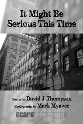 It Might Be Serious This Time 1725072653 Book Cover