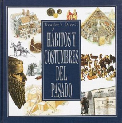 Habitos Cosumbres del Pasado B00IMK2BM0 Book Cover