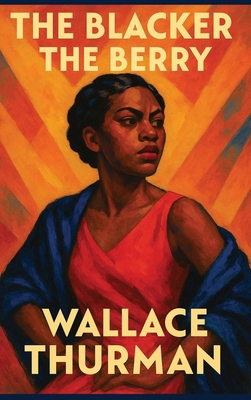 The Blacker the Berry: A Sublime Book 1515466973 Book Cover