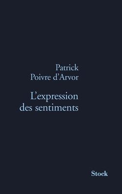 L Expression Des Sentiments [French] 223407181X Book Cover
