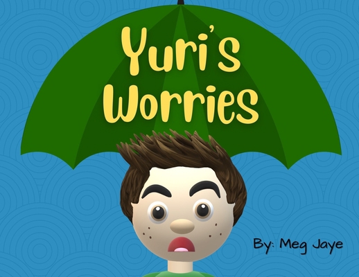 Yuri's Worries 1737984911 Book Cover