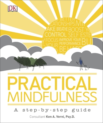 Practical Mindfulness: A step-by-step guide 0241206545 Book Cover