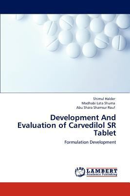 Development And Evaluation of Carvedilol SR Tablet 3846511250 Book Cover