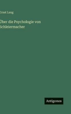 Über die Psychologie von Schleiermacher [German] 3386441203 Book Cover