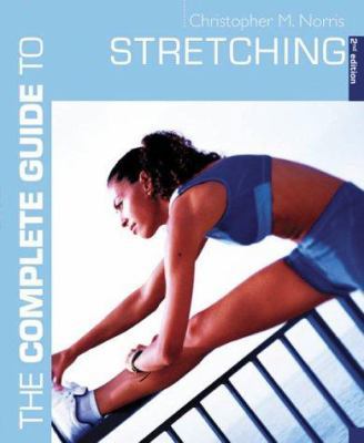 The Complete Guide to Stretching 0713667796 Book Cover